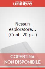 Nessun esploratore... (Conf. 20 pz.)
