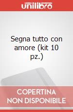 Segna tutto con amore (kit 10 pz.)