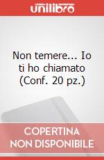 Non temere... Io ti ho chiamato (Conf. 20 pz.) articolo cartoleria