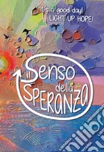 Senso della speranza (Il) art vari a