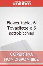 Flower table. 6 Tovagliette e 6 sottobicchieri articolo cartoleria