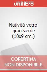 Natività vetro gran.verde (10x9 cm.) art vari a