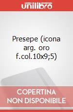 Presepe (icona arg. oro f.col.10x9;5) art vari a