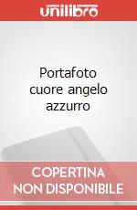 Portafoto cuore angelo azzurro art vari a