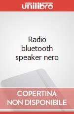 Radio bluetooth speaker nero articolo cartoleria