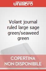 Volant journal ruled large sage green/seaweed green articolo cartoleria