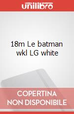 18m Le batman wkl LG white articolo cartoleria