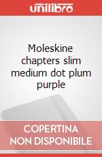Moleskine chapters slim medium dot plum purple articolo cartoleria