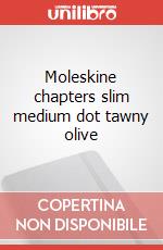Moleskine chapters slim medium dot tawny olive articolo cartoleria