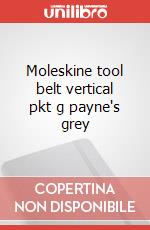 Moleskine tool belt vertical pkt g payne's grey articolo cartoleria