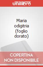 Maria odigitria (foglio dorato) art vari a