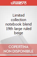 Limited collection notebook blend 19th large ruled beige articolo cartoleria