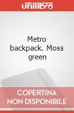 Metro backpack. Moss green art vari a