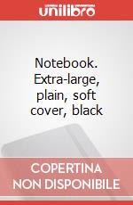 Notebook. Extra-large, plain, soft cover, black articolo cartoleria