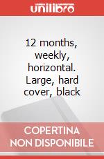 12 months, weekly, horizontal. Large, hard cover, black articolo cartoleria