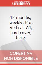 12 months, weekly, Pro, vertical. A4, hard cover, black articolo cartoleria