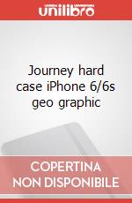 Journey hard case iPhone 6/6s geo graphic articolo cartoleria