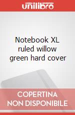 Notebook XL ruled willow green hard cover articolo cartoleria