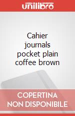 Cahier journals pocket plain coffee brown articolo cartoleria
