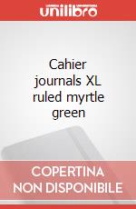 Cahier journals XL ruled myrtle green articolo cartoleria