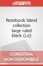 Notebook blend collection large ruled black (Le) articolo cartoleria