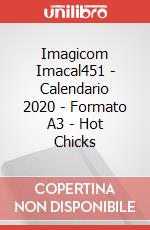 Imagicom Imacal451 - Calendario 2020 - Formato A3 - Hot Chicks articolo cartoleria