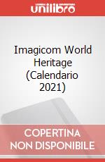 Imagicom World Heritage (Calendario 2021) articolo cartoleria