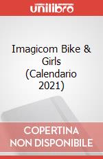 Imagicom Bike & Girls (Calendario 2021) articolo cartoleria