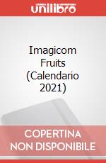 Imagicom Fruits (Calendario 2021) articolo cartoleria