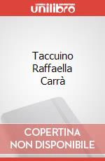 Taccuino Raffaella Carrà art vari a
