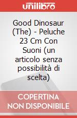 Good Dinosaur (The) - Peluche 23 Cm Con Suoni (un articolo senza possibilità di scelta) articolo cartoleria di Giochi Preziosi