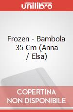 Frozen - Bambola 35 Cm (Anna / Elsa) articolo cartoleria