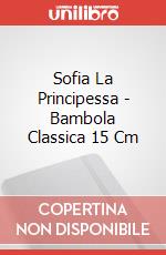 Sofia La Principessa - Bambola Classica 15 Cm articolo cartoleria