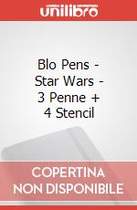 Blo Pens - Star Wars - 3 Penne + 4 Stencil articolo cartoleria di Auguri Preziosi