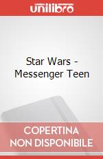 Star Wars - Messenger Teen articolo cartoleria di Auguri Preziosi