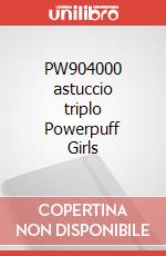 PW904000 astuccio triplo Powerpuff Girls articolo cartoleria