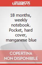 18 months, weekly notebook. Pocket, hard cover, manganese blue articolo cartoleria