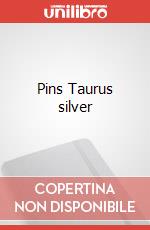 Pins Taurus silver articolo cartoleria