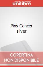 Pins Cancer silver articolo cartoleria