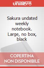 Sakura undated weekly notebook. Large, no box, black art vari a