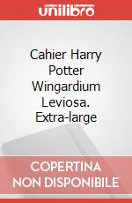 Cahier Harry Potter Wingardium Leviosa. Extra-large art vari a