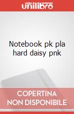 Notebook pk pla hard daisy pnk articolo cartoleria