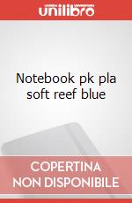 Notebook pk pla soft reef blue articolo cartoleria