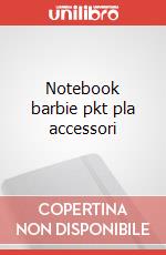 Notebook barbie pkt pla accessori articolo cartoleria