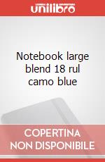 Notebook large blend 18 rul camo blue articolo cartoleria
