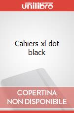Cahiers xl dot black articolo cartoleria
