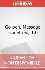 Go pen. Message scarlet red, 1.0 articolo cartoleria