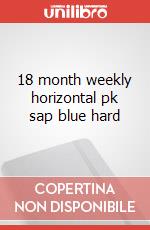 18 month weekly horizontal pk sap blue hard articolo cartoleria
