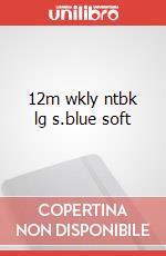 12m wkly ntbk lg s.blue soft articolo cartoleria