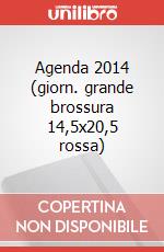 Agenda 2014 (giorn. grande brossura 14,5x20,5 rossa) art vari a
